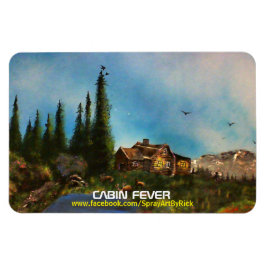 Cabin Fever Magnet