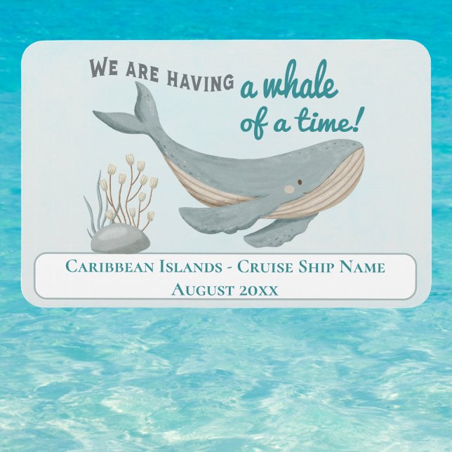 Cabin Stateroom Cruise Magnet (Cruise ship cabin decor door marker finder. Whale of a time! Fun!)