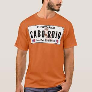 CABO ROJO PUERTO RICO PUERTO RICAN PRIDE BORICUA  T SHIRT