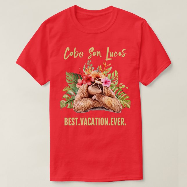 Cabo San Lucas Best Vacation ever Souvenir Gift T Shirt (Design framsida)