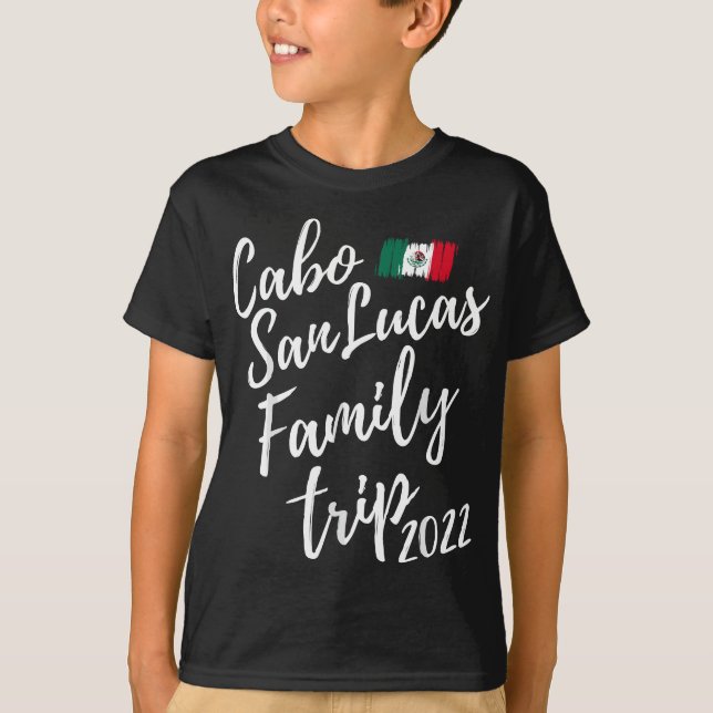 Cabo San Lucas Family Resa 2022 Mexiko Vacation Fu T Shirt (Framsida)
