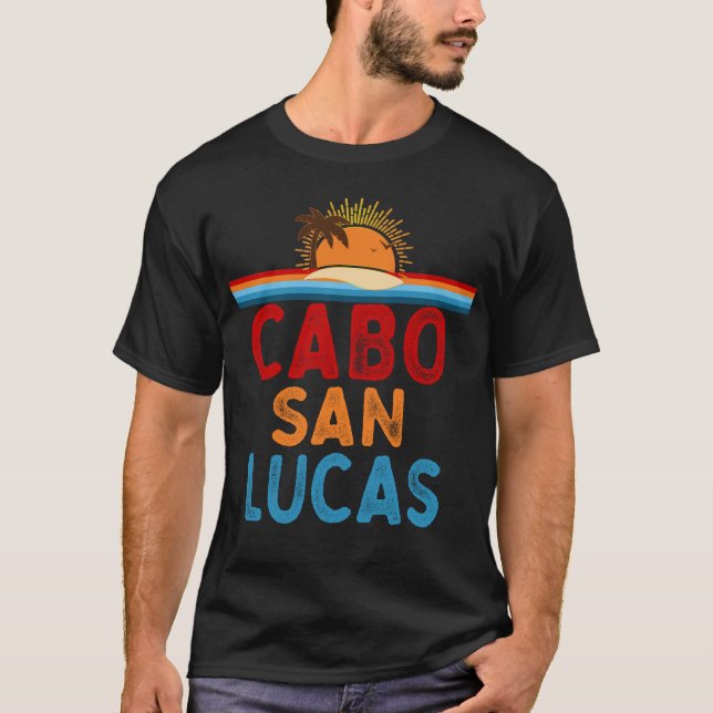 Cabo San Lucas Mexiko Vacation T Shirt (Framsida)