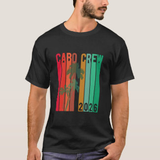 Cabo Semester Grupp Design 2026 cabo Besättning Me T Shirt