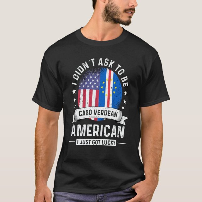 Cabo Verdean American Patriot Grown  Humor Flag T Shirt (Framsida)