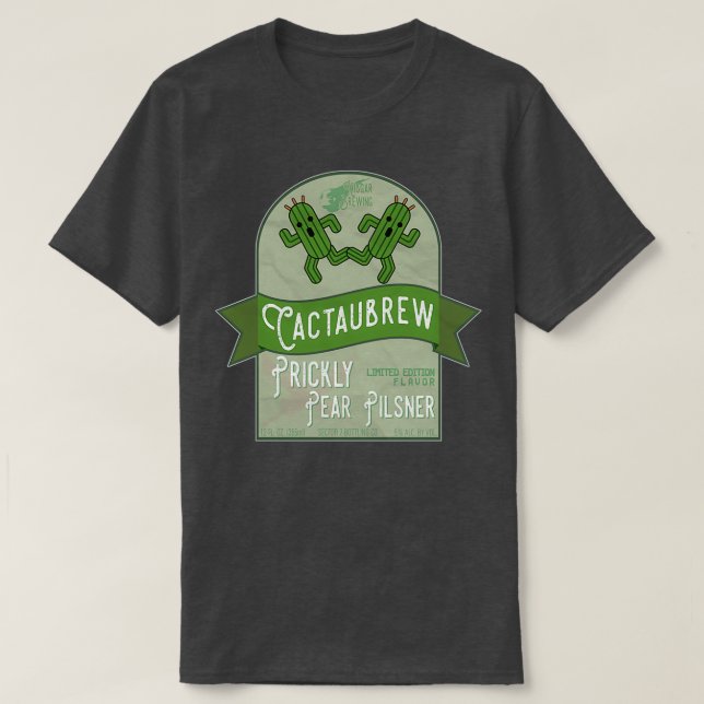 Cactaubrew Prickly Pear Pilsner T Shirt (Design framsida)