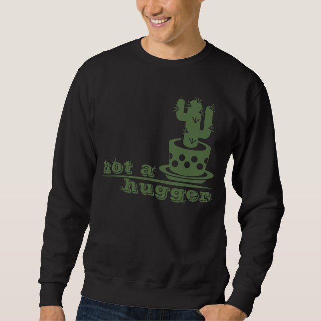 Cacti Inte en kramare kaktus roliga att säga Lång Ärmad Tröja (Framsida)