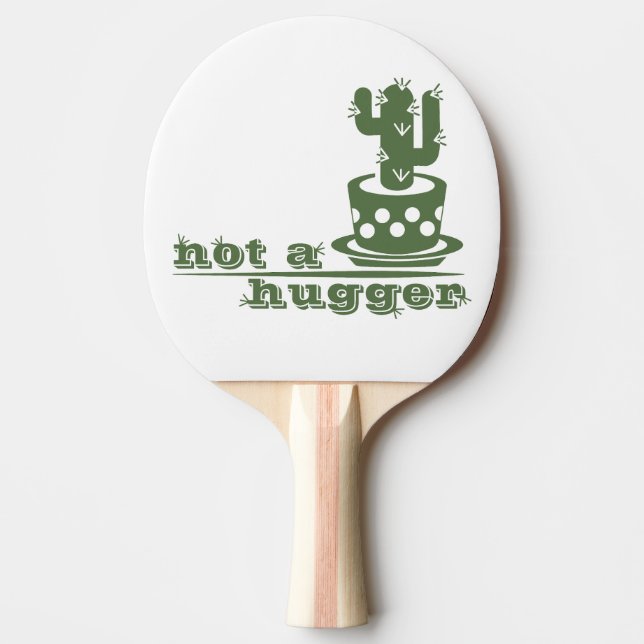 Cacti Inte en kramare kaktus roliga att säga Pingisracket (Framsidan)