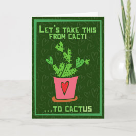 Cacti till Cactus Funny Valentine Card Kort