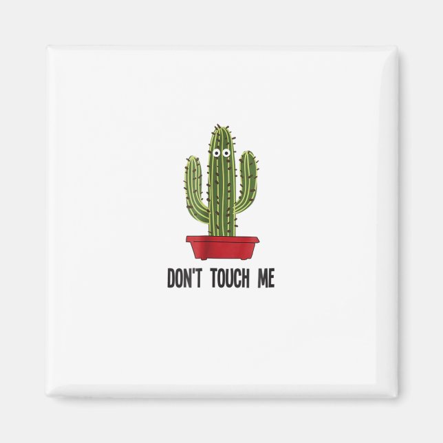 Cactus Dont Touch Me Funny Ögon T-Shirt Magnet (Framsidan)