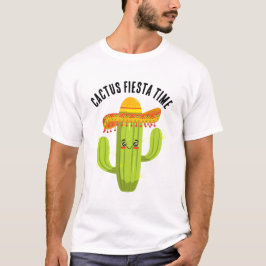 Cactus Fiesta Time Funny Humor T Shirt