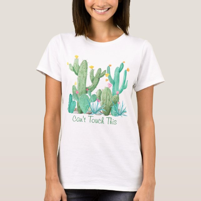 Cactus Garden Cacti Cactus kan inte röra detta T Shirt (Framsida)