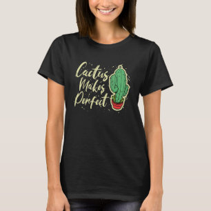 Cactus gör Perfekt Cute Plant 3 T Shirt