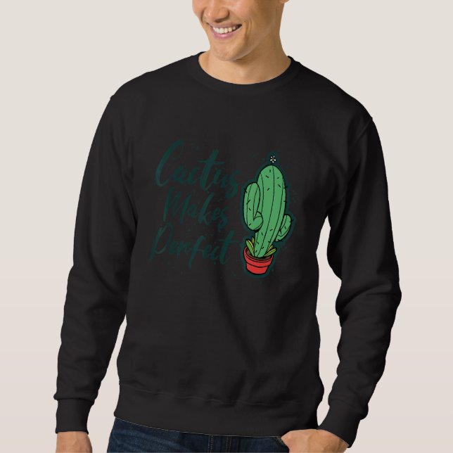 Cactus gör Perfekt Cute Plant  5 Lång Ärmad Tröja (Framsida)