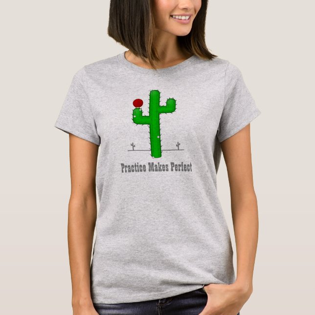 Cactus gör perfekt -  t shirt (Framsida)
