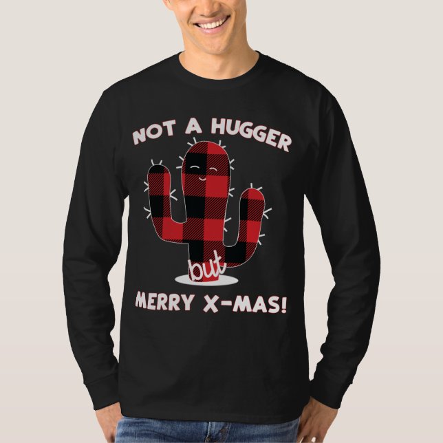 Cactus Julgran Funny Gift Inte en Kramare merr T Shirt (Framsida)