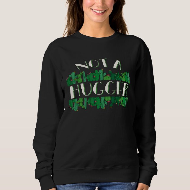 Cactus Not A Hugger Nota Hugger Cactus  No Hugging T Shirt (Framsida)