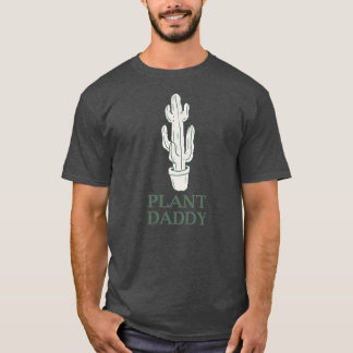 Cactus Plant pappa T Shirt