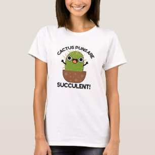 Cactus Puns är succulous-funny Plant Pun T Shirt