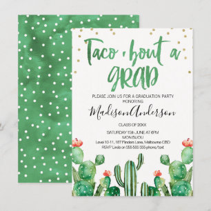 Cactus Taco om en inbjudan till Grad-partiet