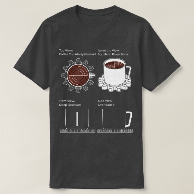 CAD-läge: Kaffe, grindar och kaos T Shirt (Design framsida)
