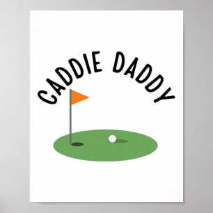 Caddie pappa Cute Matching Birthday Golf Party Poster
