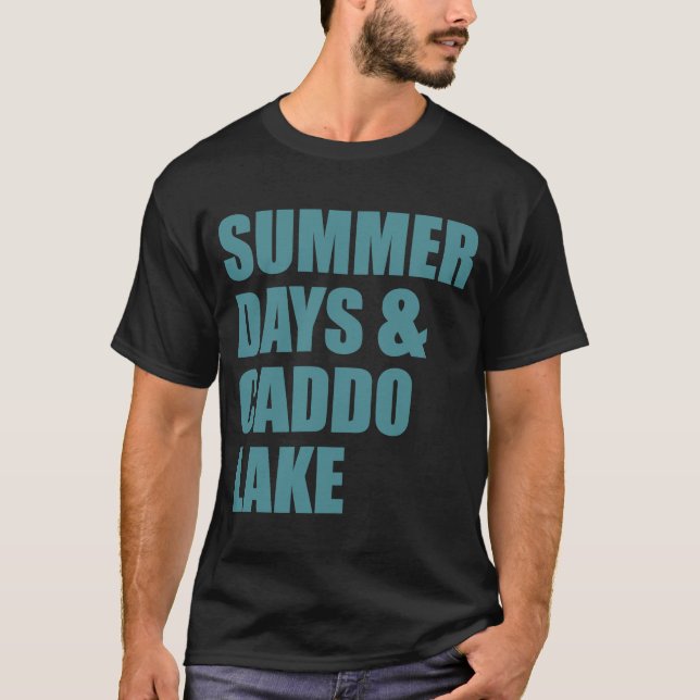 Caddo Sjö Texas Louisiana, sommardagar T Shirt (Framsida)