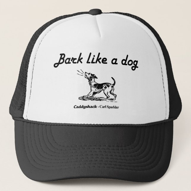 Caddyshack | Bark som en Hund! Keps (Framsida)