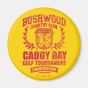 Caddyshack   Bushwood Land Klubb Caddy Day Golf Magnet
