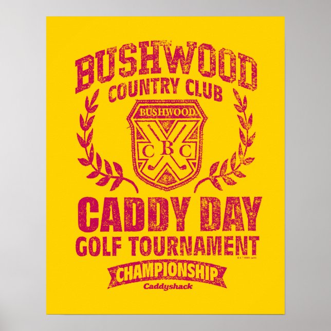 Caddyshack | Bushwood Land Klubb Caddy Day Golf Poster (Framsidan)