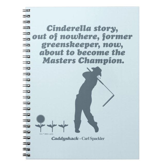 Caddyshack | Cindrella Story Anteckningsbok (Framsidan)