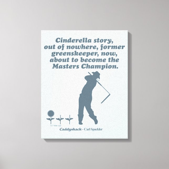Caddyshack | Cindrella Story Canvastryck (Framsida)