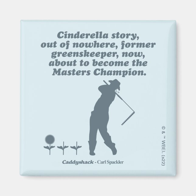 Caddyshack | Cindrella Story Magnet (Framsidan)