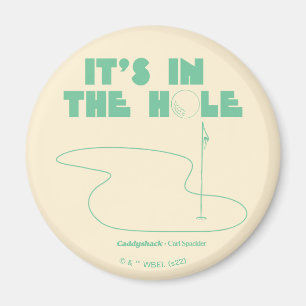 Caddyshack Det ligger i Hål Magnet