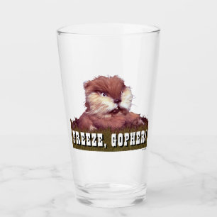 Caddyshack Frys, Gopher! Glaskopp