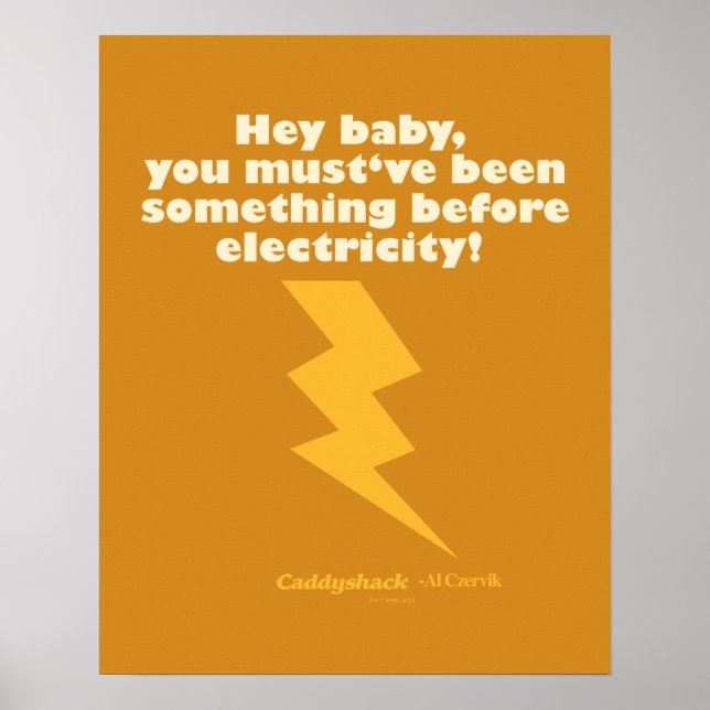 Caddyshack | Hej Baby! Du måste ha varit något Poster (Framsidan)