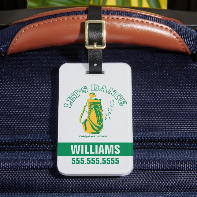 Caddyshack | Låt oss Dance Bagagebricka (Framsida Insitu 2)