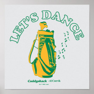 Caddyshack Låt oss Dance Poster