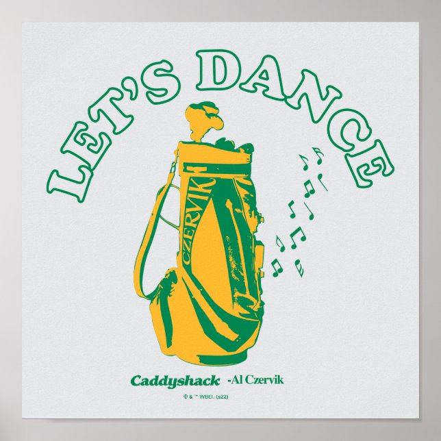 Caddyshack | Låt oss Dance Poster (Framsidan)