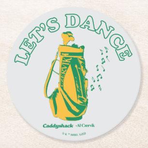 Caddyshack Låt oss Dance Underlägg Papper Rund