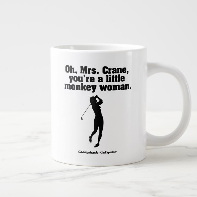 Caddyshack | Mrs Crane Jumbo Mugg (Höger)