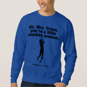 Caddyshack Mrs Crane Lång Ärmad Tröja