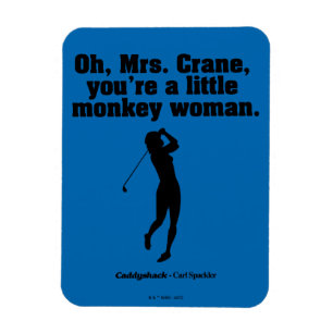 Caddyshack Mrs Crane Magnet