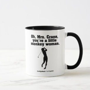 Caddyshack Mrs Crane Mugg