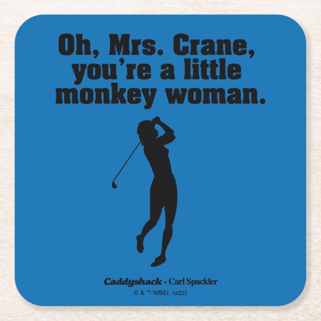 Caddyshack | Mrs Crane Underlägg Papper Kvadrat (Framsidan)