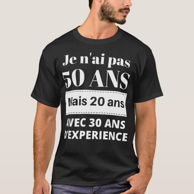 Cadeau anniversaire 50 ans t shirt (Framsida)