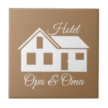 Cadeau tegel "Hotel Opa & Oma"
