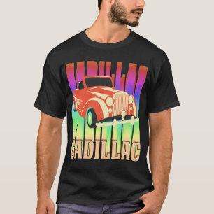 Cadillac Cadillac T Shirt