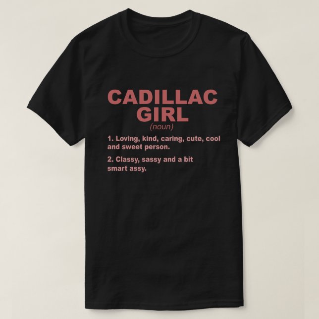 CADILLAC GIRL MI MICHIGAN Funny City Roots Gi T Shirt (Design framsida)