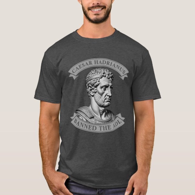 Caesar Hadrianus förbjöd ADL t-shirt (Framsida)