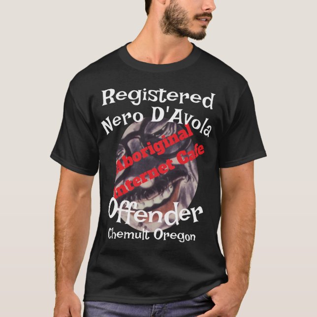 Cafe Aboriginal Registrated Nero D'Avola Offender T Shirt (Framsida)